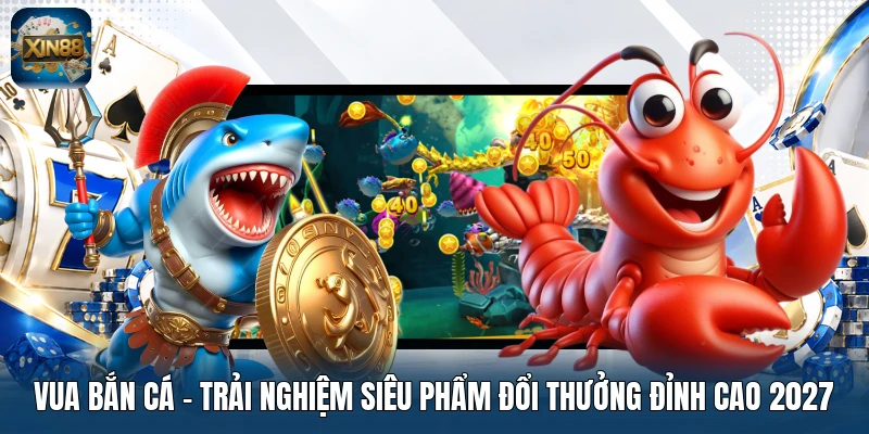 Vua Bắn Cá